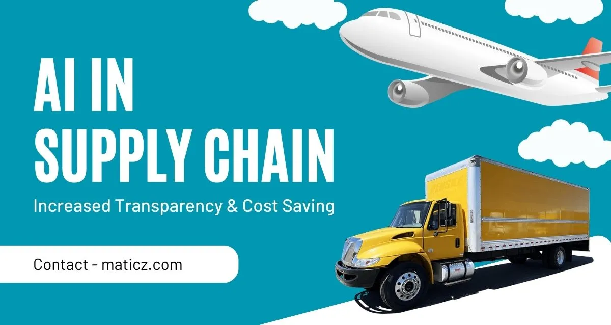 AI in Supply Chain Management: How AI used in Supply Chain?