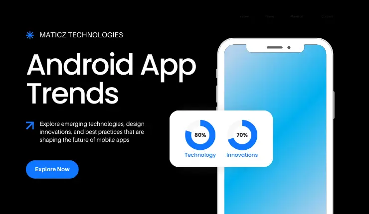 Top 10 Android App Development Trends in 2025