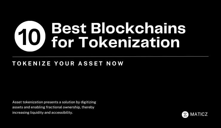 Top 10 Asset Tokenization Blockchains in 2025