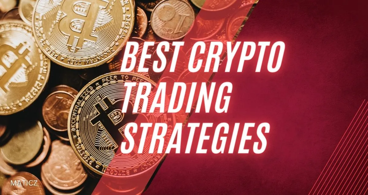 Best Crypto Trading Strategies 2026