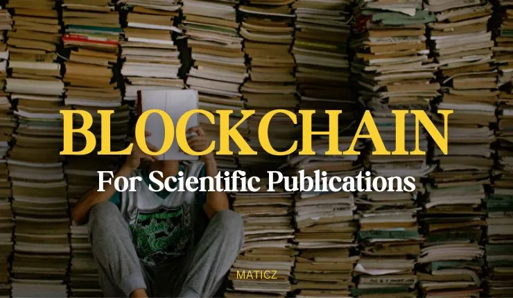 Blockchain For Scientific Publications