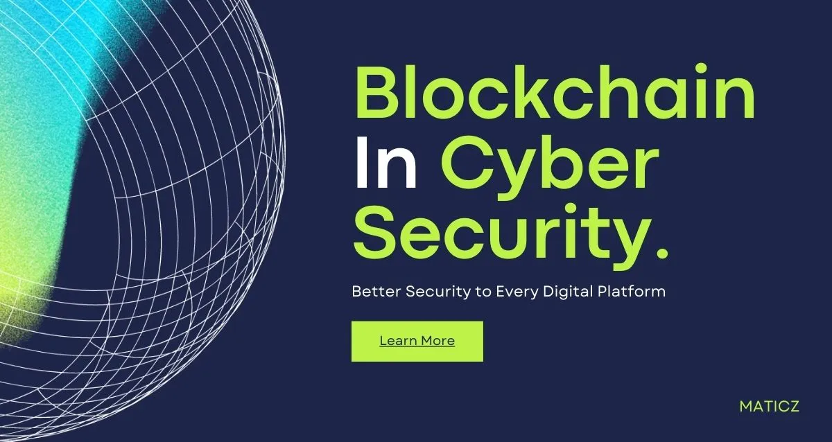 Blockchain in Cybersecurity 