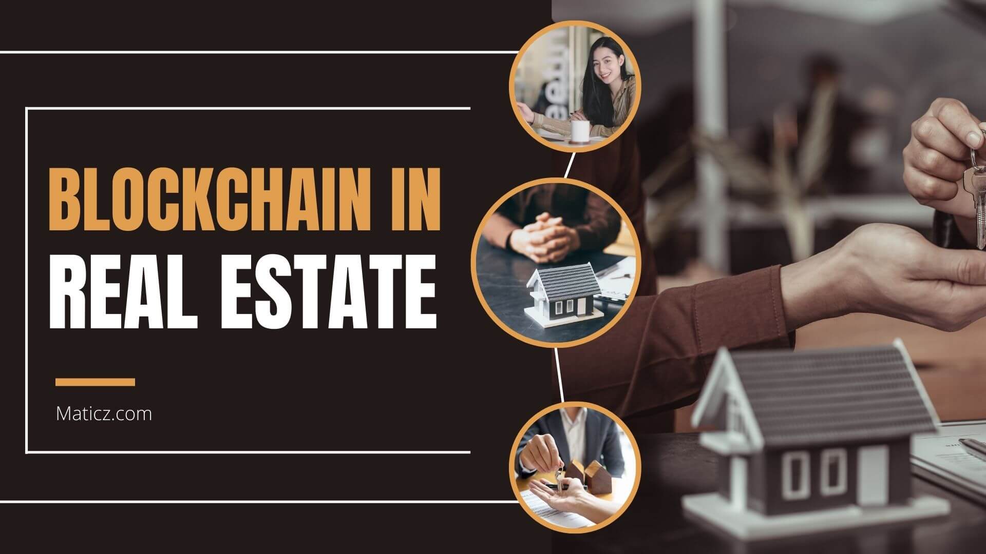 Blockchain in Real Estate Use Cases and Benefits