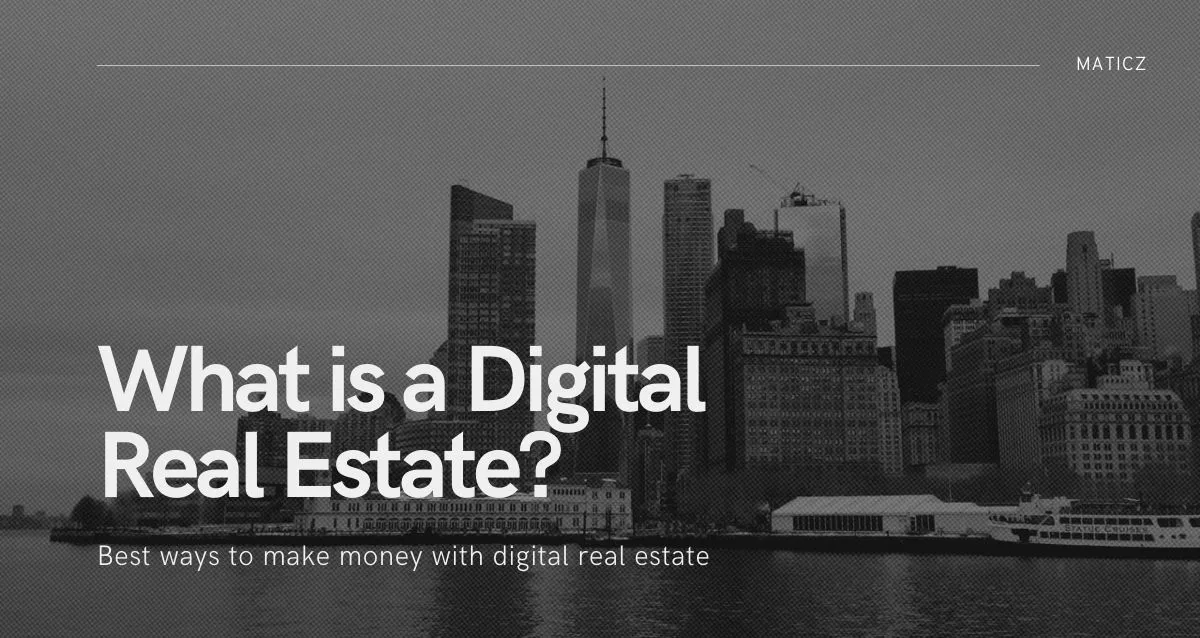 What is Digital Real Estate and How to Invest in it in 2025?