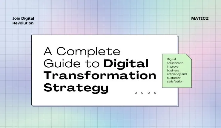 Guide on Digital Transformation Strategy