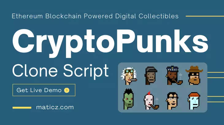 CryptoPunks Clone Script | How to Create NFT like CryptoPunks?