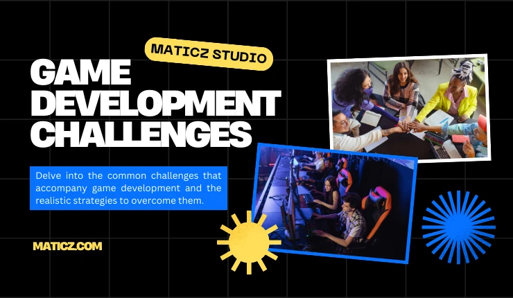 Game Development Challenges and How to Overcome Them [2026 Guide]