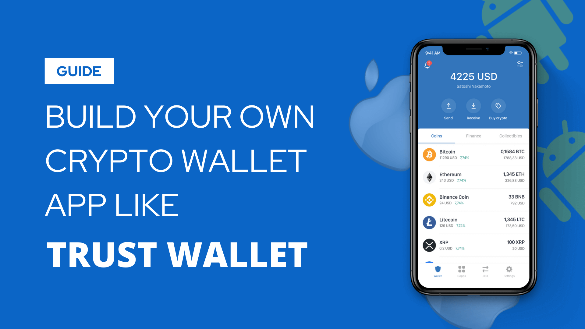 How to Create a Cryptocurrency Wallet App like Trust Wallet?