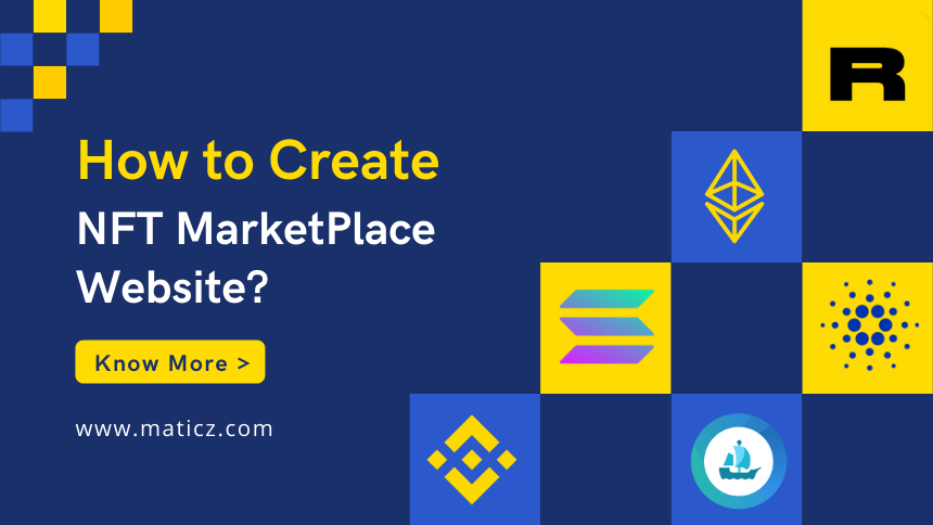 How to Create an NFT Marketplace - A comprehensive guide