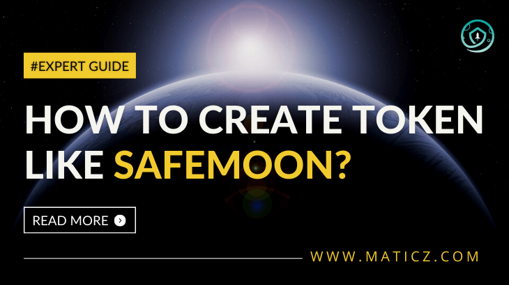 How to Create a DeFi Token like SafeMoon?
