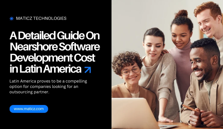 Nearshore Software Development Cost In Latin America