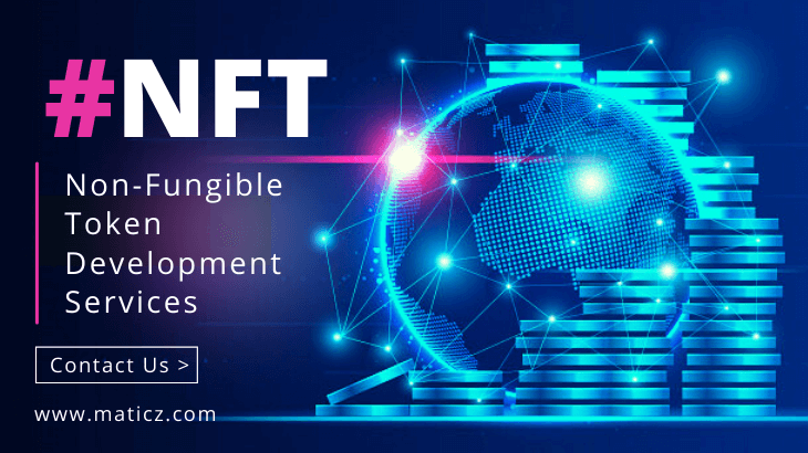 NFT Token Development Company | Non Fungible Token Development Company