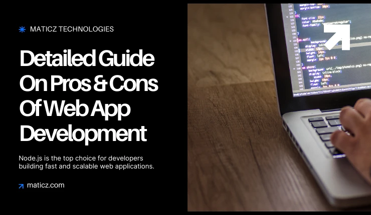 Pros and Cons Of Node.js Web App Development