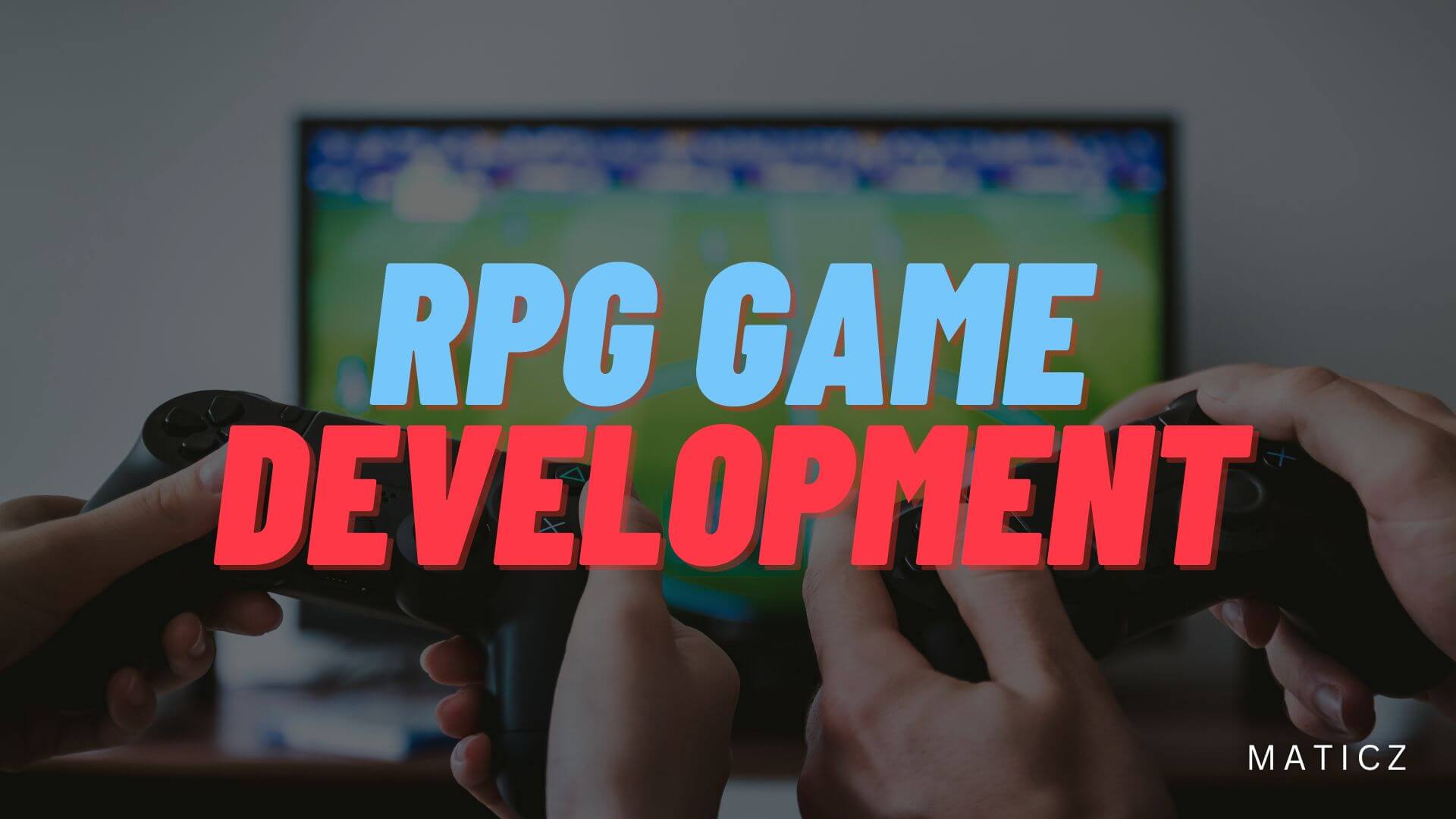 Role Play Game (RPG) Development Company