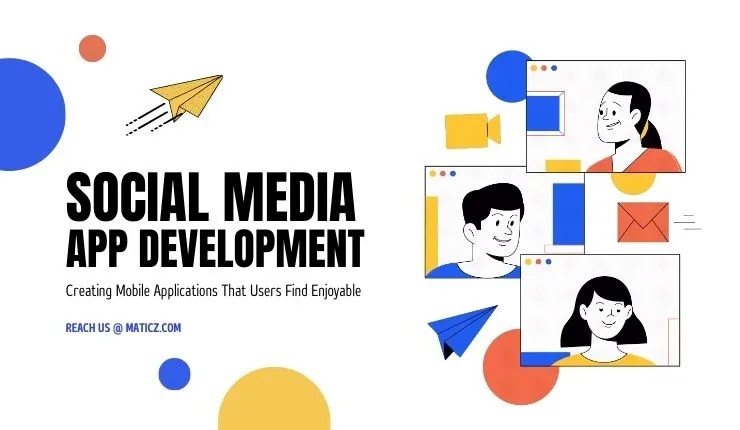 Social Media App Development Company - Develop a Social media app