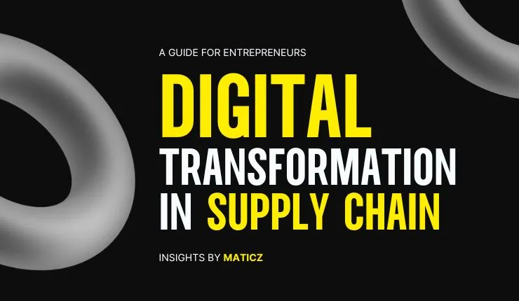 Guide on Digital Transformation in Supply Chain