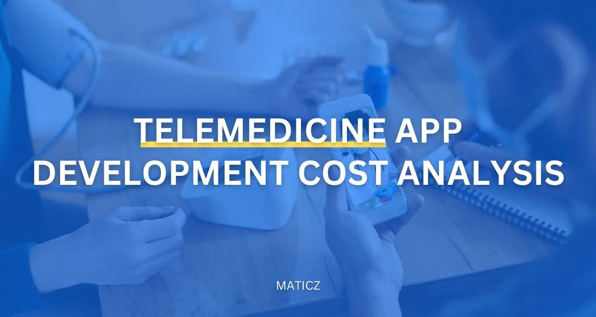 Telemedicine App Development Cost