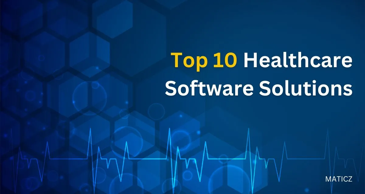 12 Types of Healthcare Software in 2025